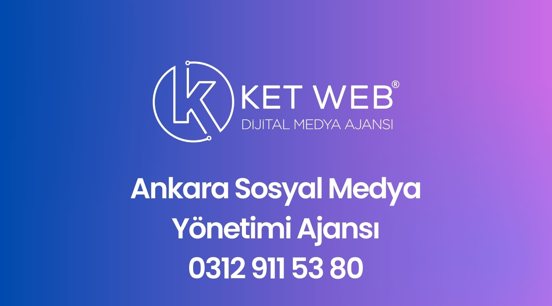 ankara sosyal medya yonetim ajansi
