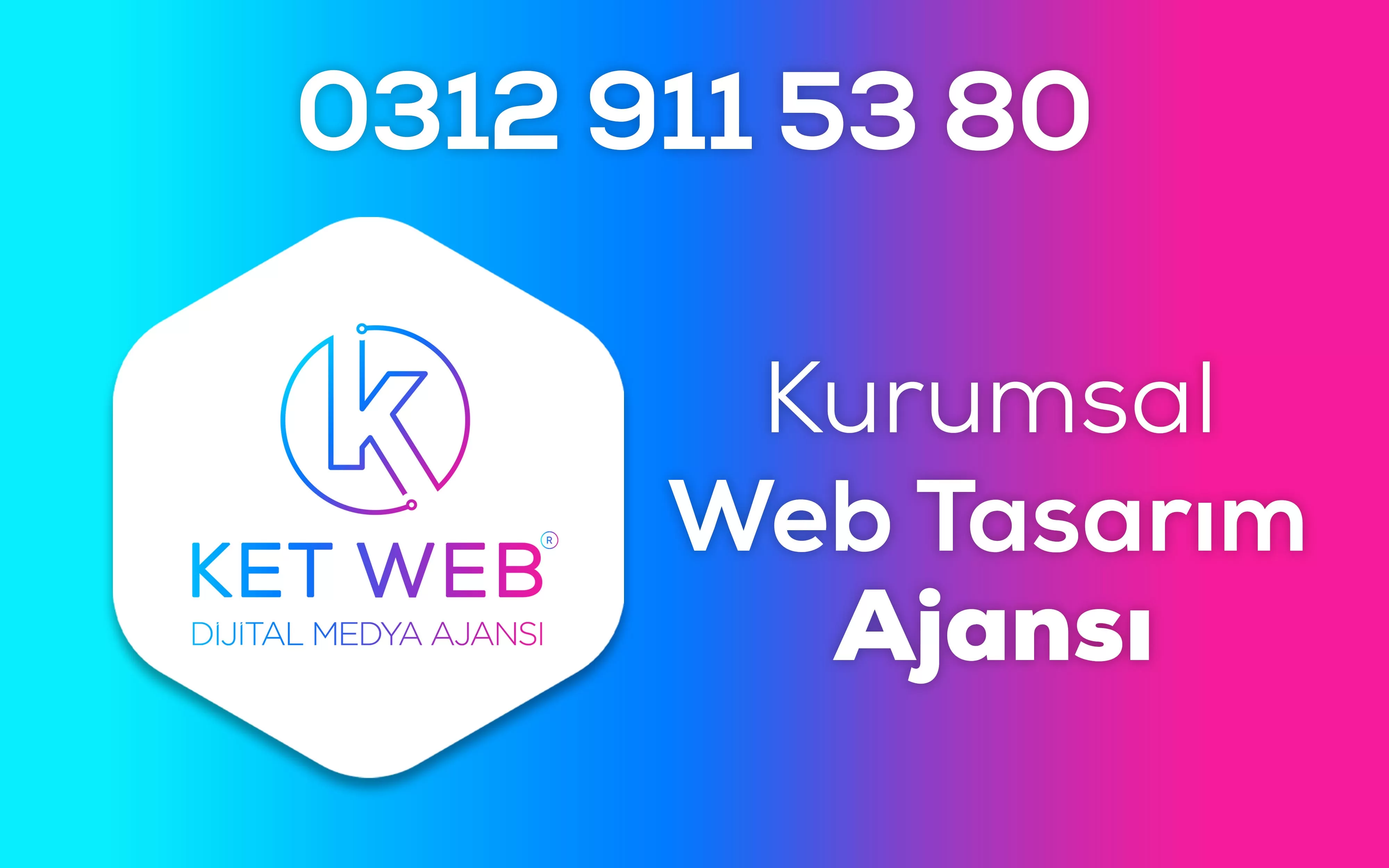 Ket Web®: Ankara Web Tasarım - Özel Yazılım - Kurumsal SEO