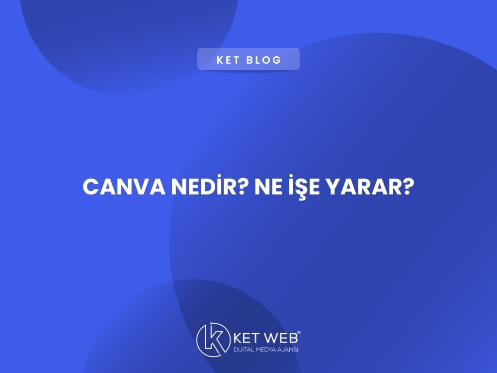 canva nedir ne ise yarar