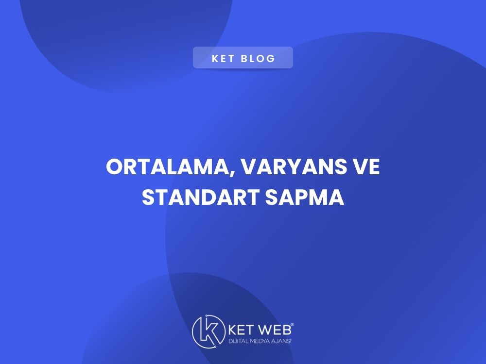 ortalama varyans ve standart sapma