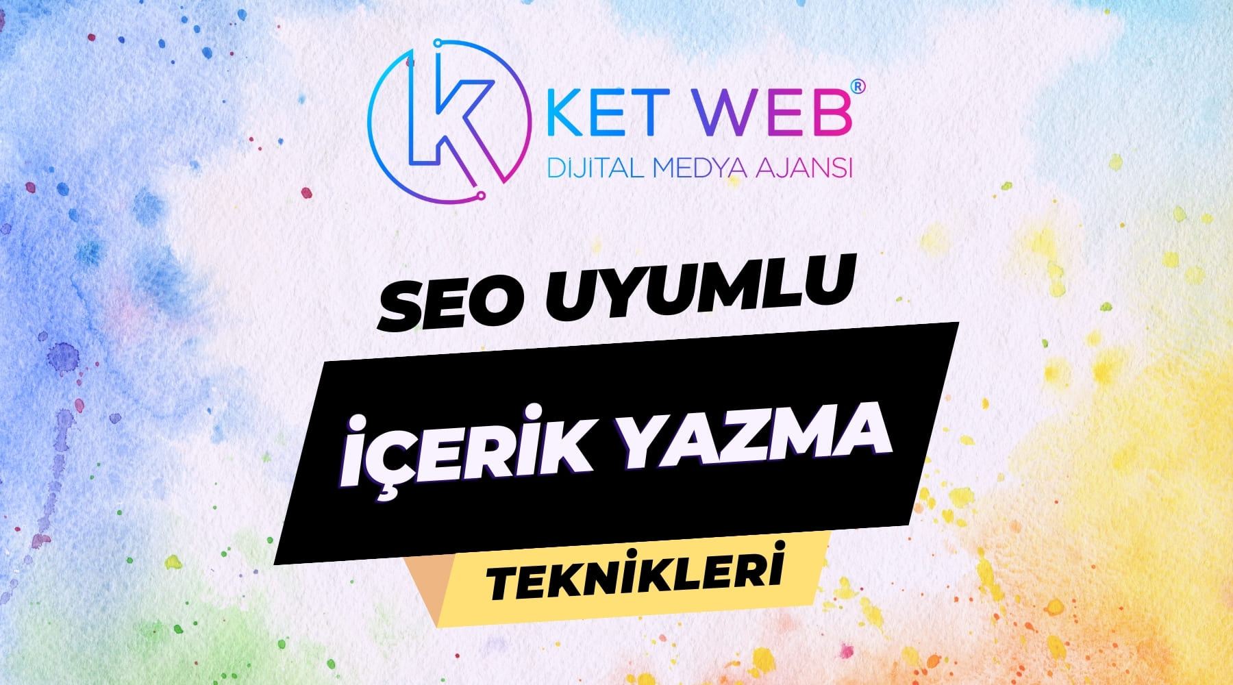 seo uyumlu icerik yazma teknikleri