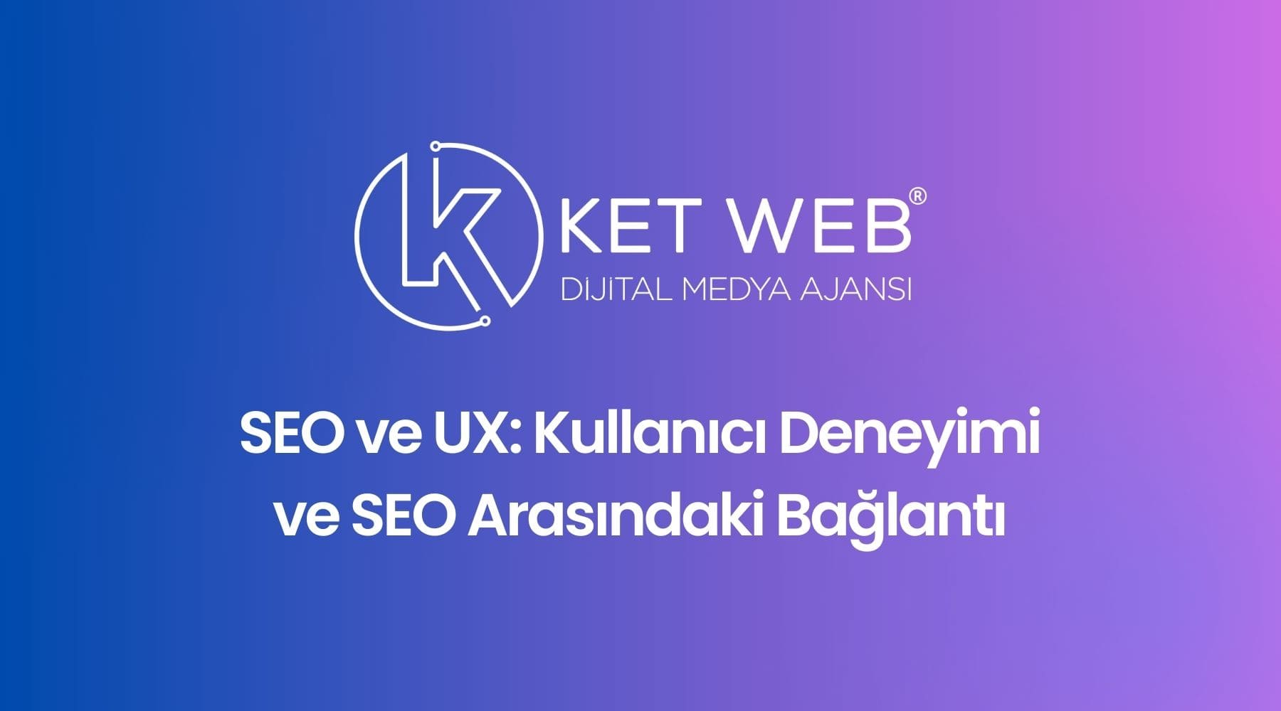 seo ve ux baglantisi