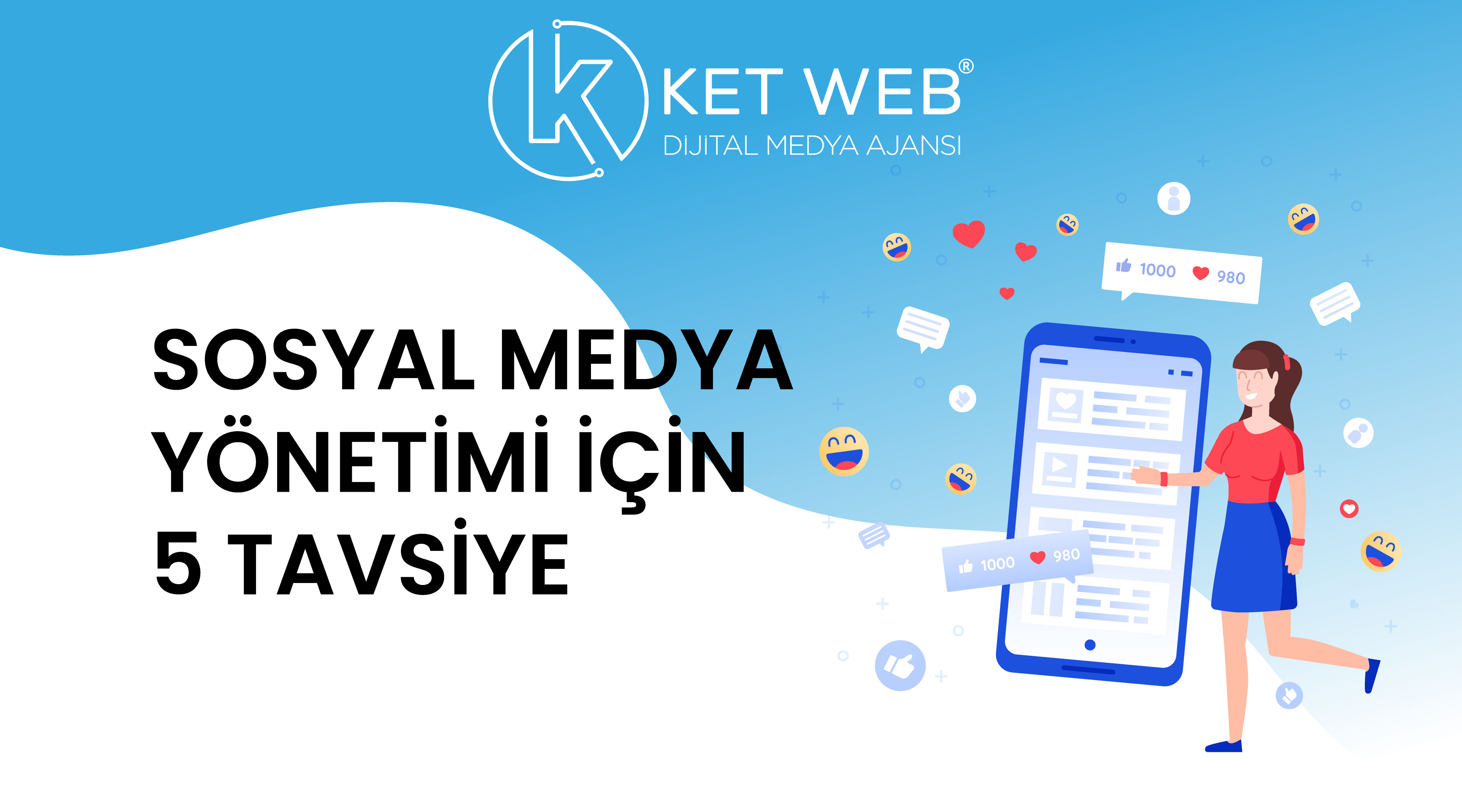 sosyal medya yonetimi tavsiyeleri k2