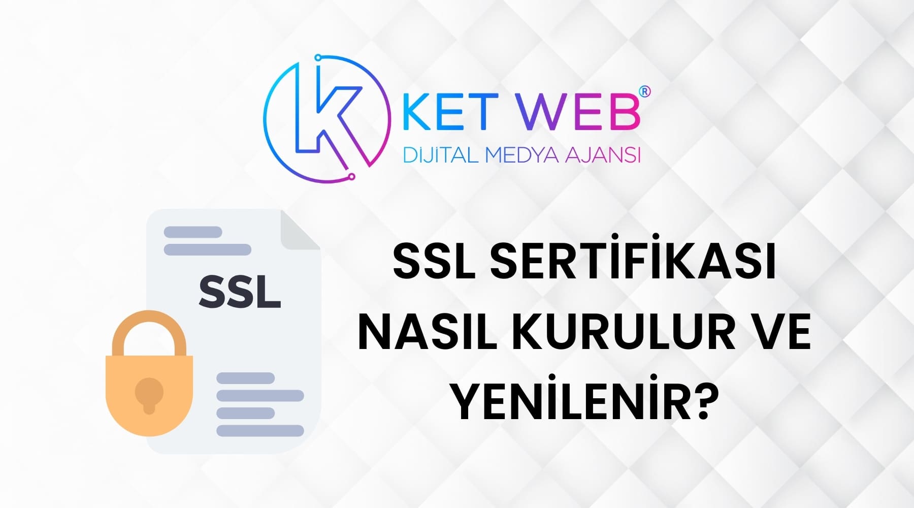 ssl sertifikasi nasil kurulur