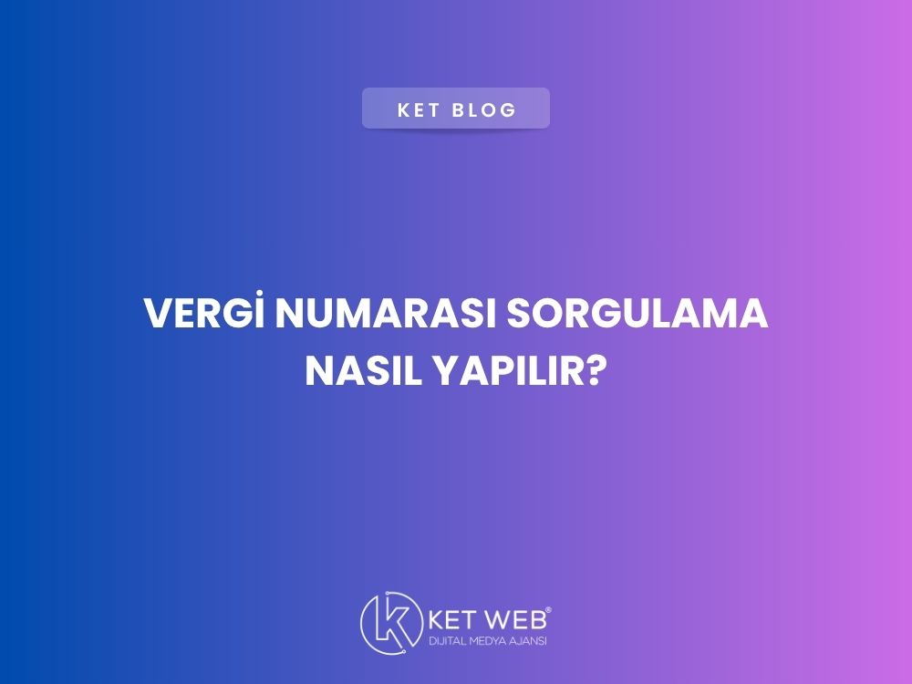 vergi numarası sorgulama rehberi