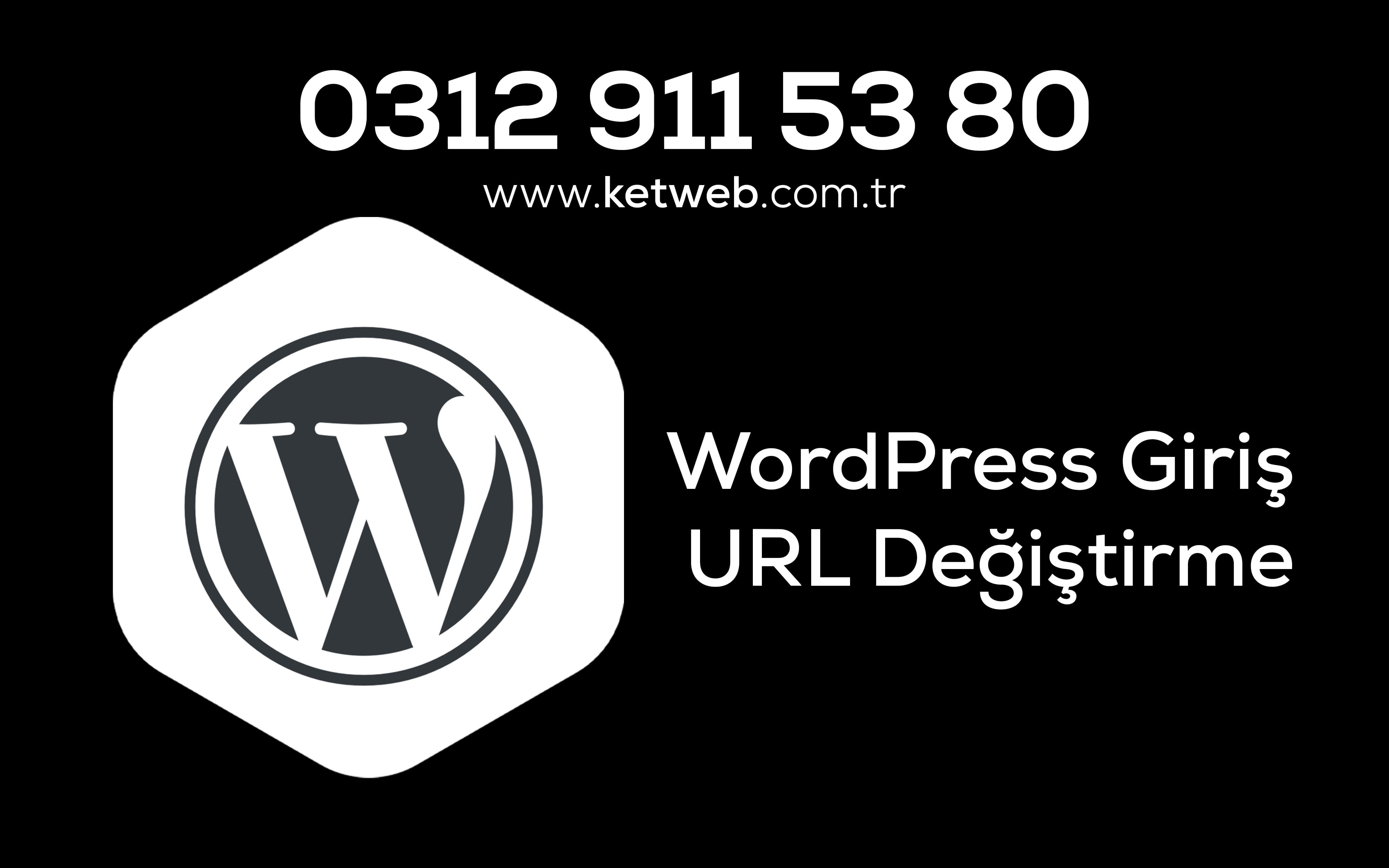 wordpress giris url degistirme k1