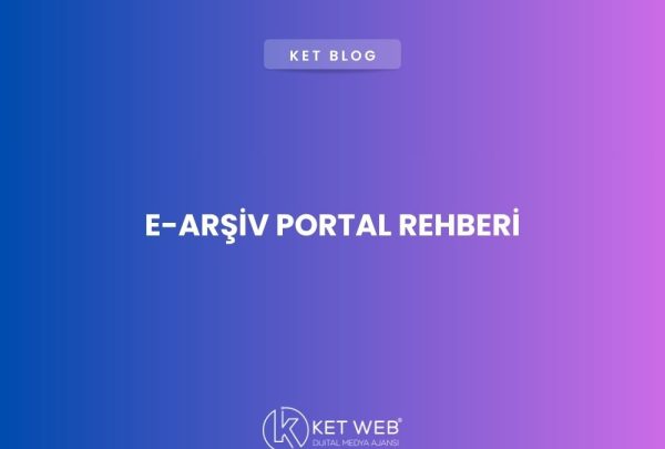 e-arsiv-portal-rehberi e-arsiv-portal-rehberi