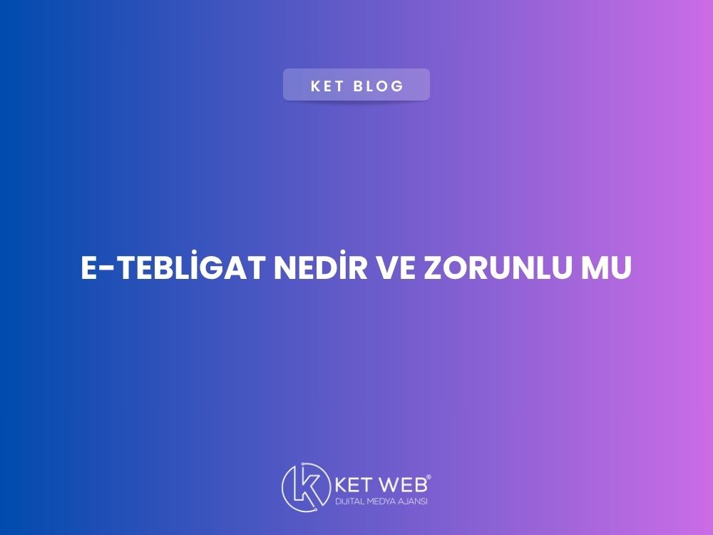 e-tebligat-nedir-ve-zorunlu-mu