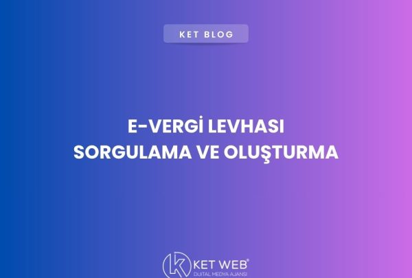 e-vergi-levhasi-sorgulama-ve-olusturma e-vergi-levhasi-sorgulama-ve-olusturma