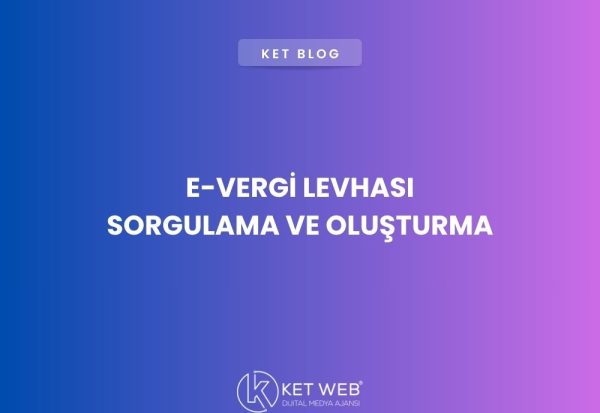 e-vergi-levhasi-sorgulama-ve-olusturma