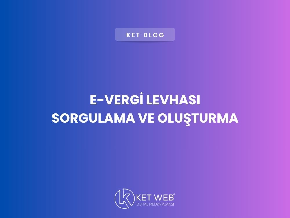 e-vergi-levhasi-sorgulama-ve-olusturma