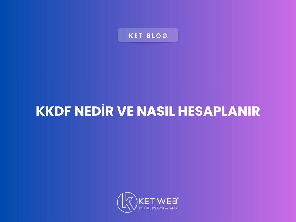 kkdf-nedir-ve-nasil-hesaplanir