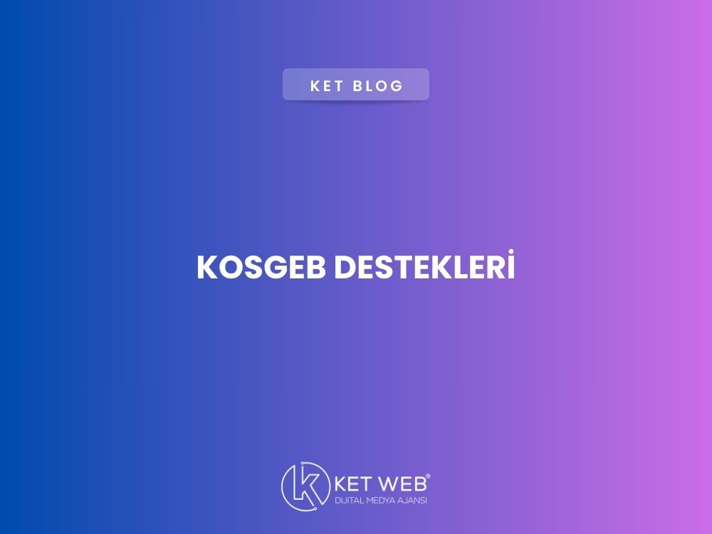 kosgeb-destekleri-2026
