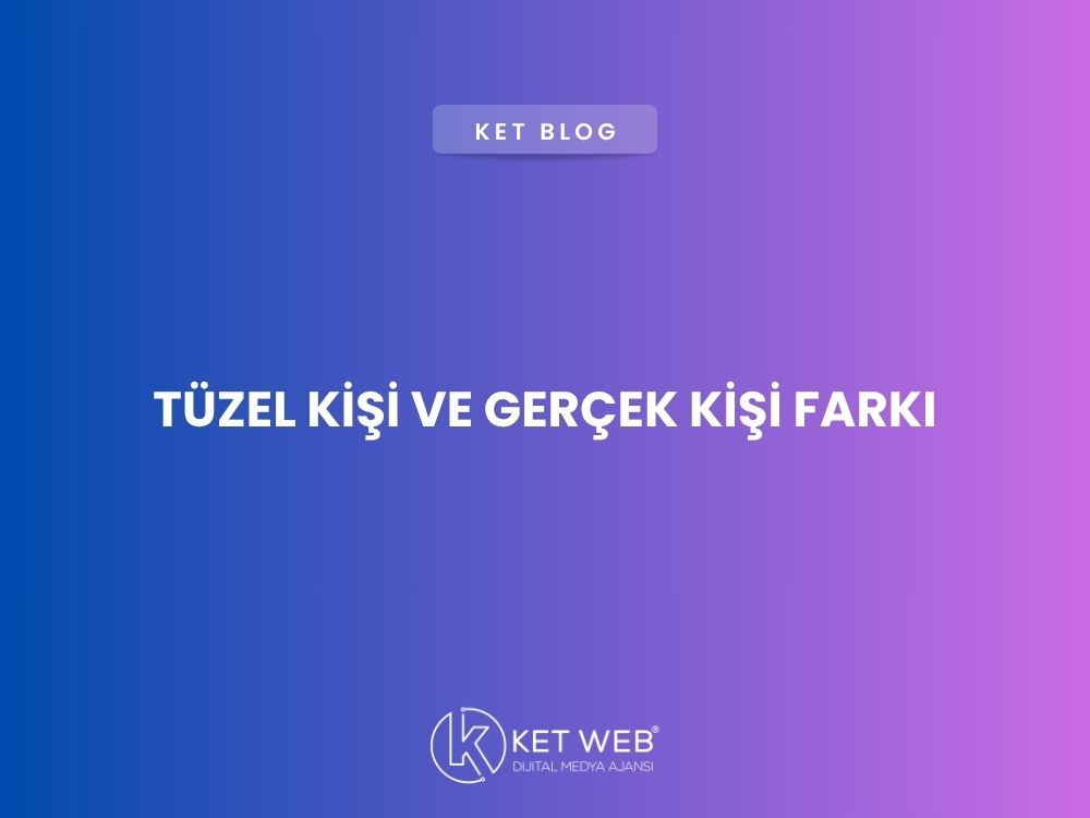 tuzel-kisi-ve-gercek-kisi-farki