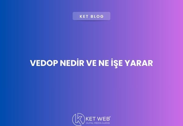 vedop-nedir-ve-ne-ise-yarar