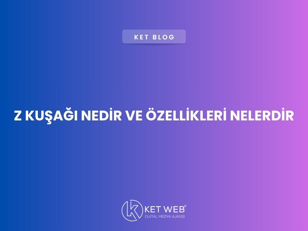 z-kusagi-nedir-ve-ozellikleri-nelerdir